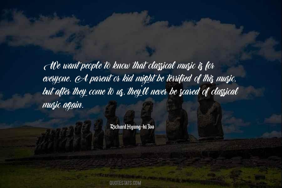 Everyone Is Scared Quotes #1182256