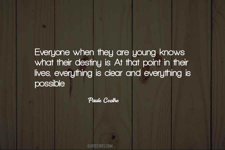 Everyone Knows Everything Quotes #1873178