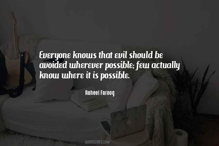 Everyone Knows Quotes #1149226