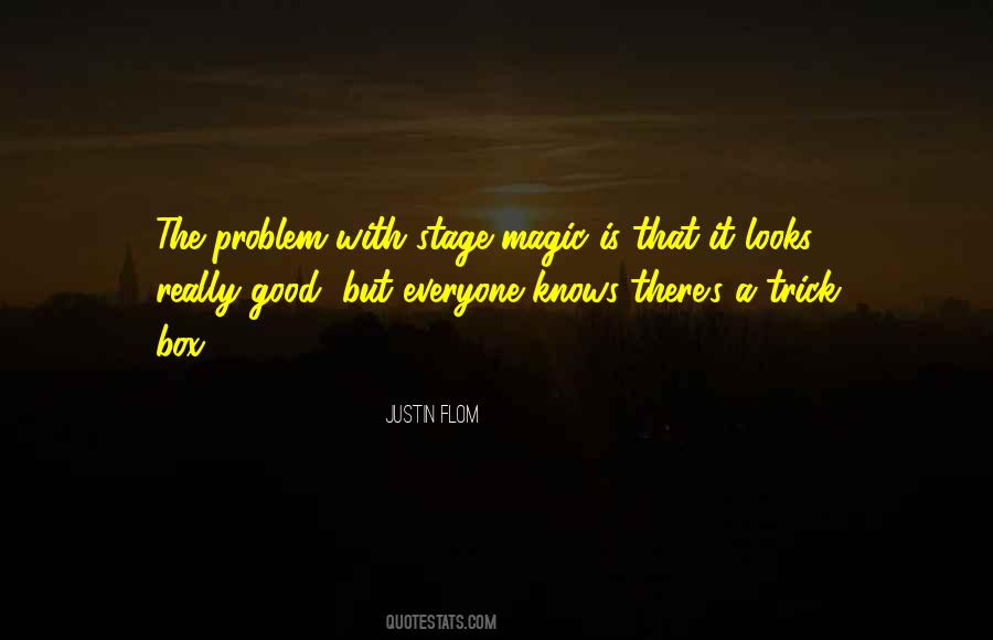 Everyone Knows Quotes #122075 Everyone Knows Quotes #122075