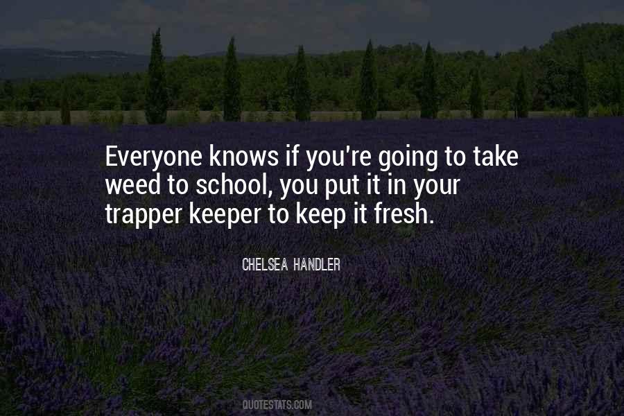 Everyone Knows Quotes #218180 Everyone Knows Quotes #218180