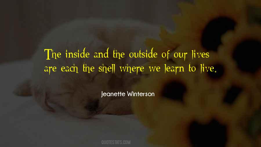 We Live Learn Quotes #1408402