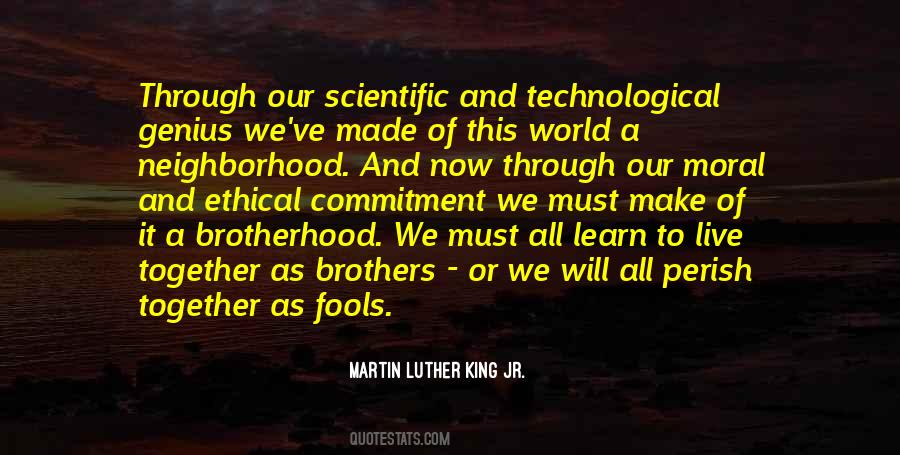 We Live Learn Quotes #1663102