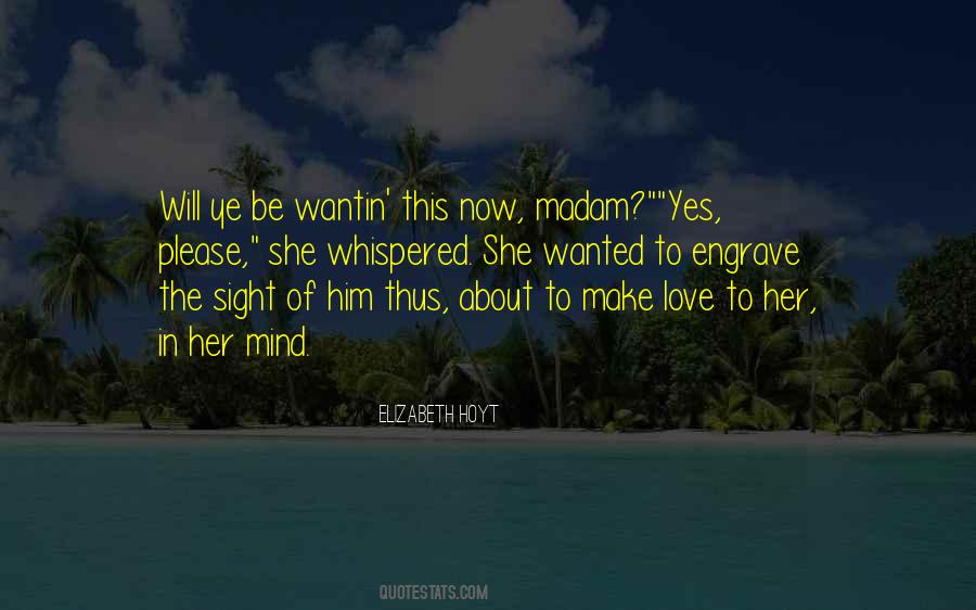 Sight Love Quotes #225418