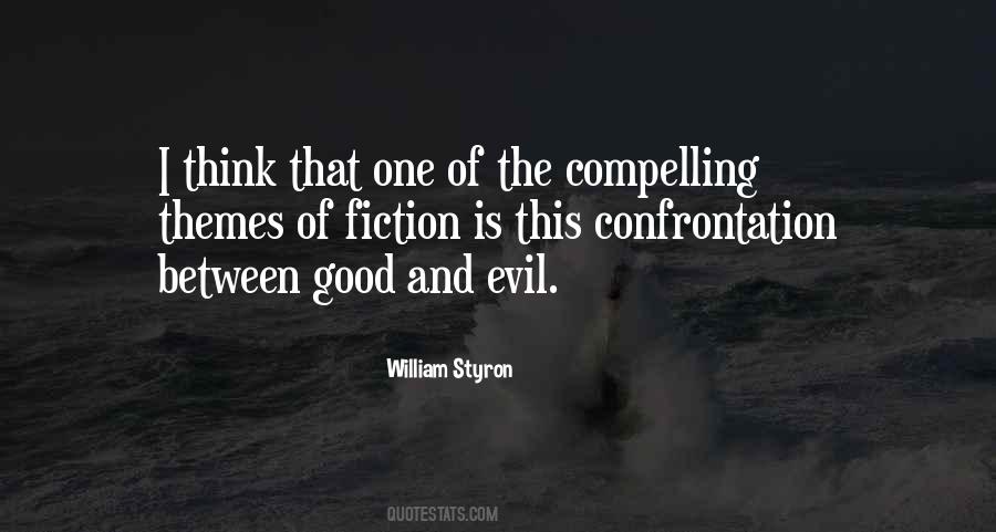 Between Good And Evil Quotes #141100