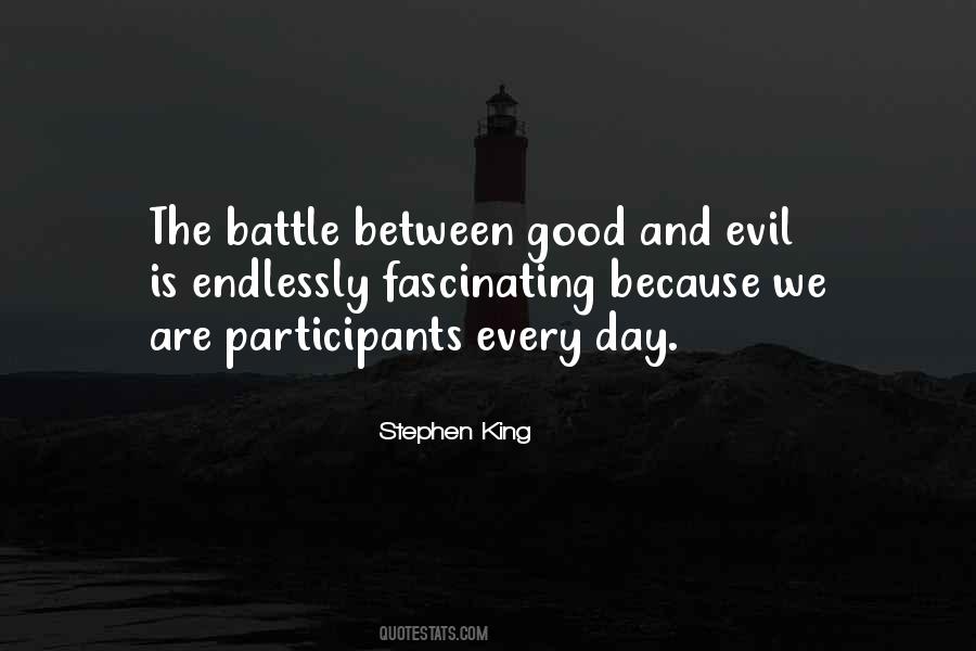 Between Good And Evil Quotes #342820