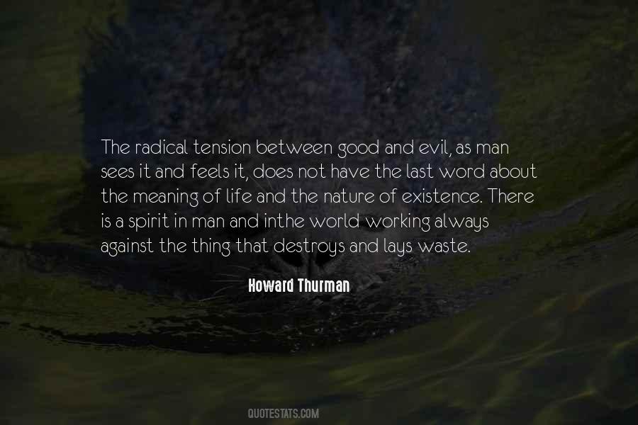 Between Good And Evil Quotes #5728