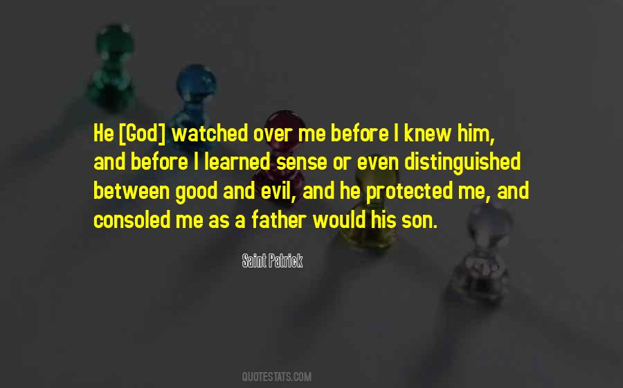 Between Good And Evil Quotes #764441