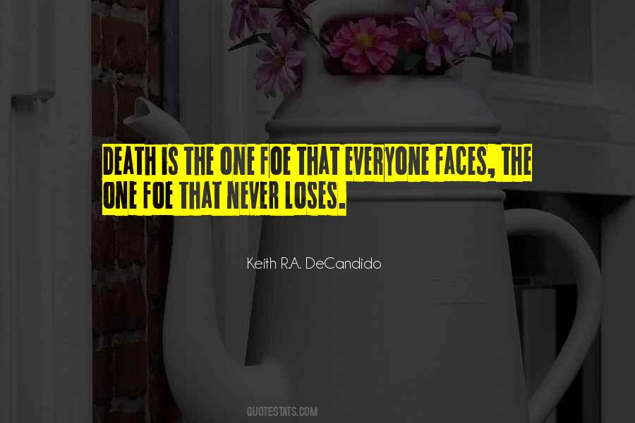 Everyone Loses Quotes #898736