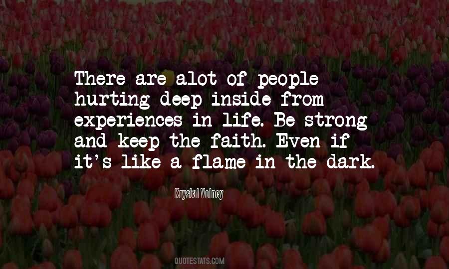 Quotes About Hurting Deep Inside #540766