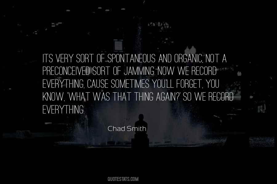 You Forget Everything Quotes #1731261