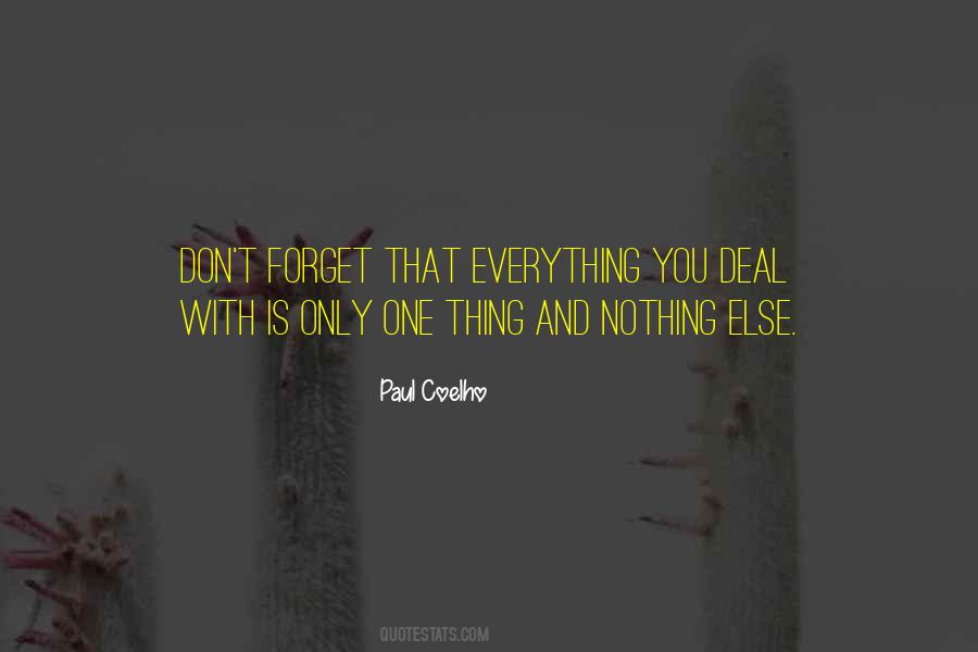 You Forget Everything Quotes #53486