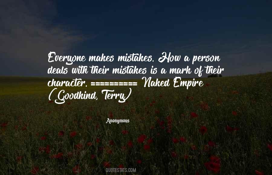 Everyone Makes Mistakes But Quotes #1845010