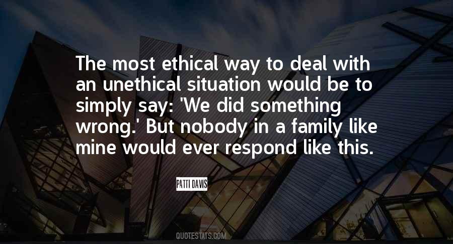 Be Ethical Quotes #1212282