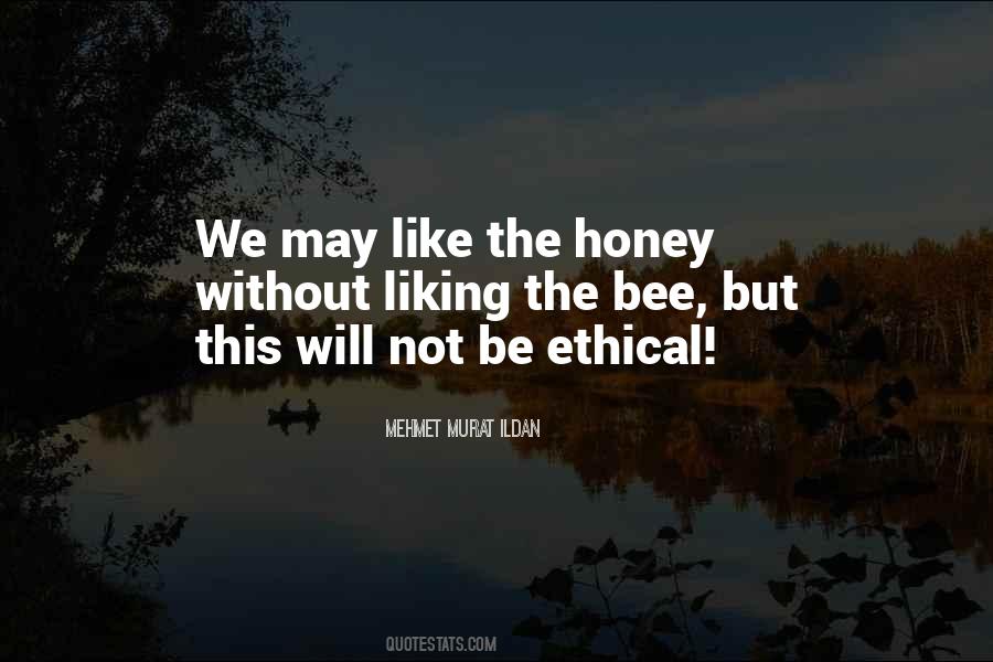 Be Ethical Quotes #911110