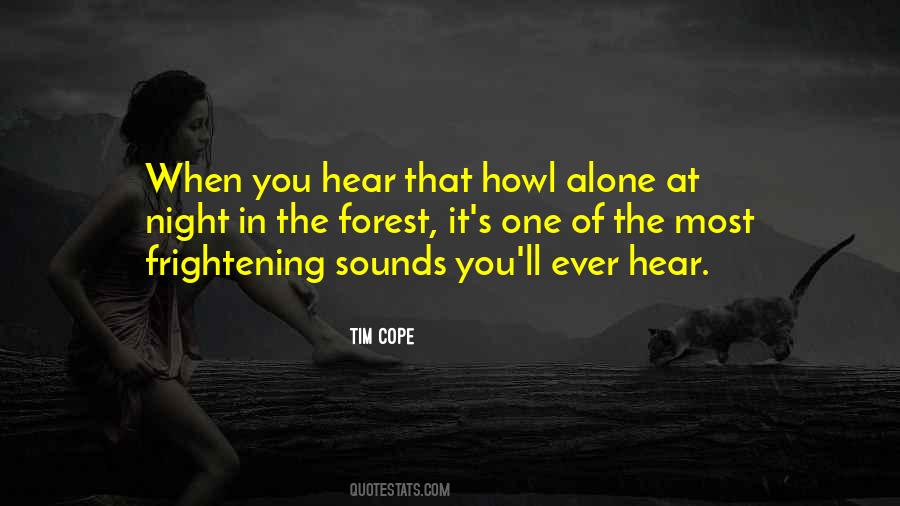 Alone In The Forest Quotes #131014