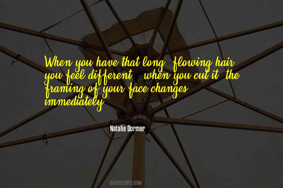 Cut Your Hair Quotes #365681