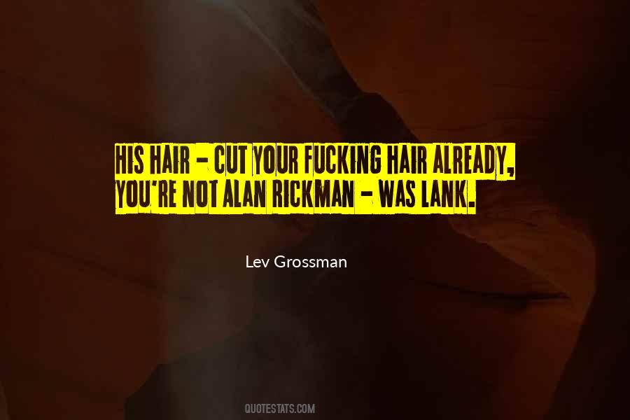 Cut Your Hair Quotes #74961