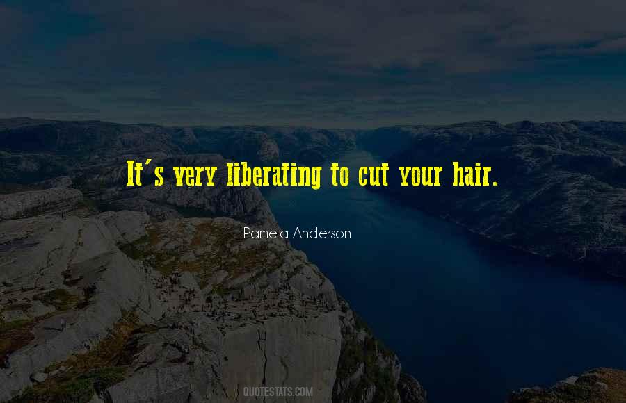 Cut Your Hair Quotes #955895