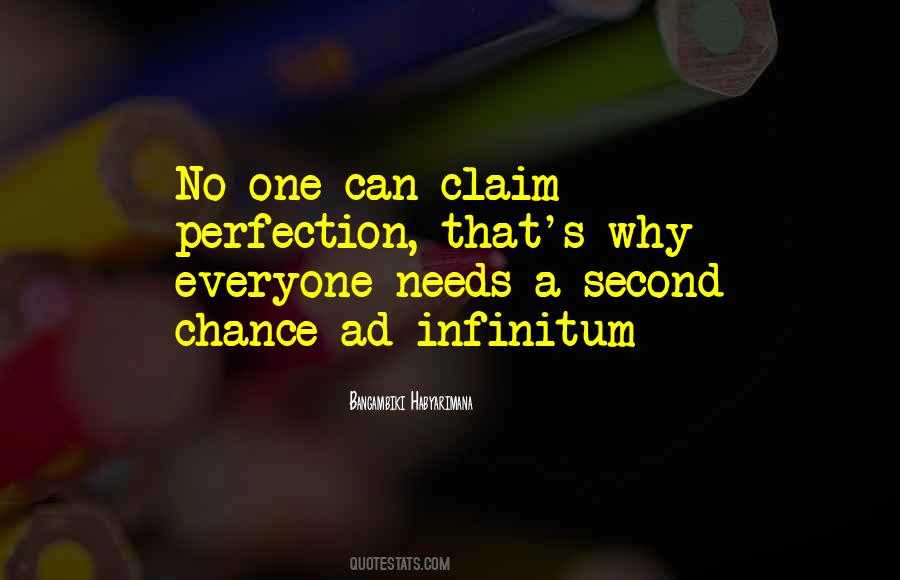 Everyone Needs A Second Chance Quotes #1101532
