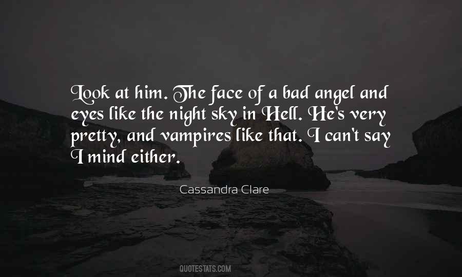 Bad Angel Quotes #1060495