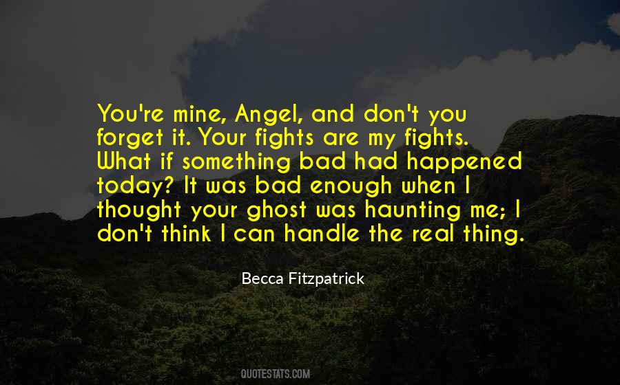 Bad Angel Quotes #1360526