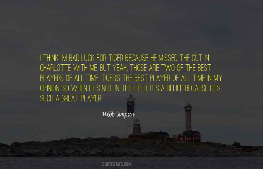Best Of All Time Quotes #156340