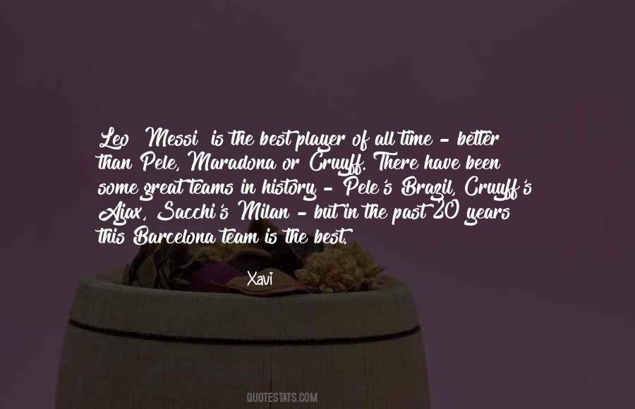 Best Of All Time Quotes #496571