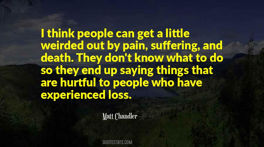 Quotes About Hurtful People #1137965