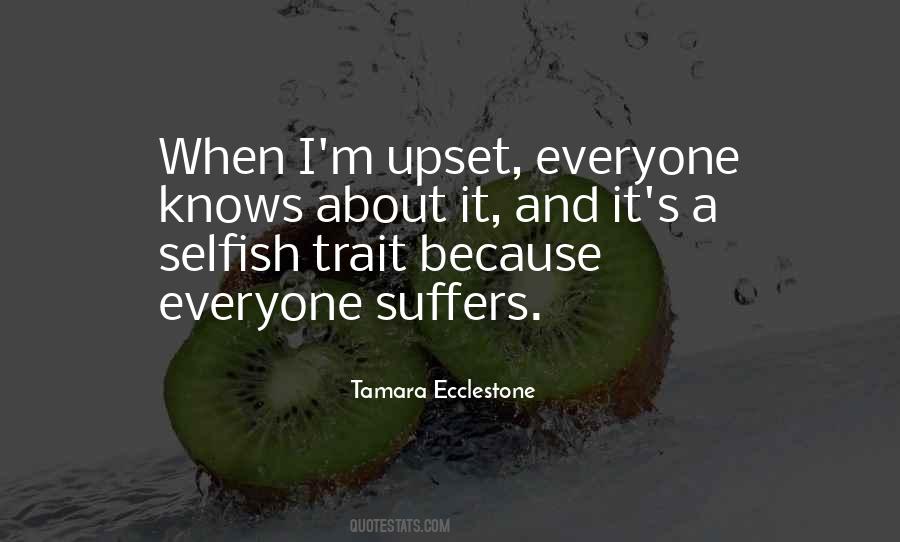 Everyone Suffers Quotes #1665451