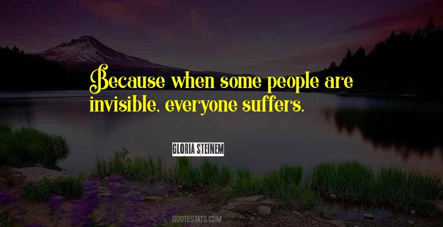 Everyone Suffers Quotes #41122