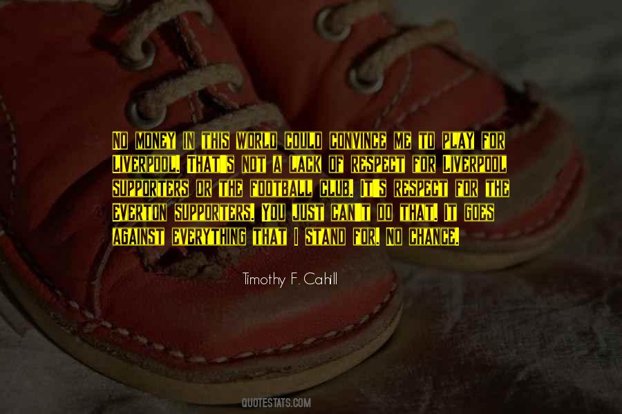 Money Goes To Money Quotes #1634301