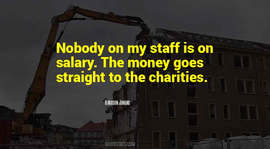 Money Goes To Money Quotes #239665
