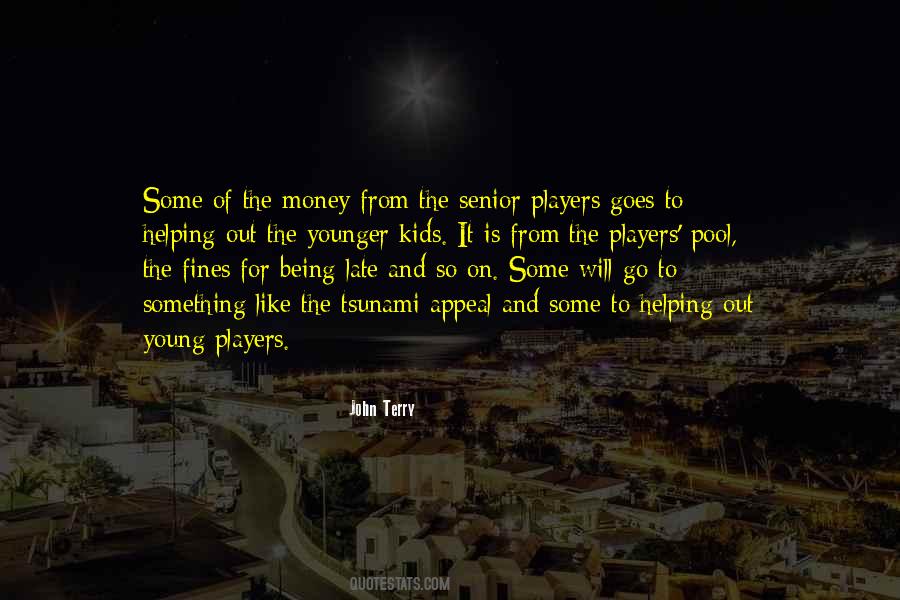Money Goes To Money Quotes #479793