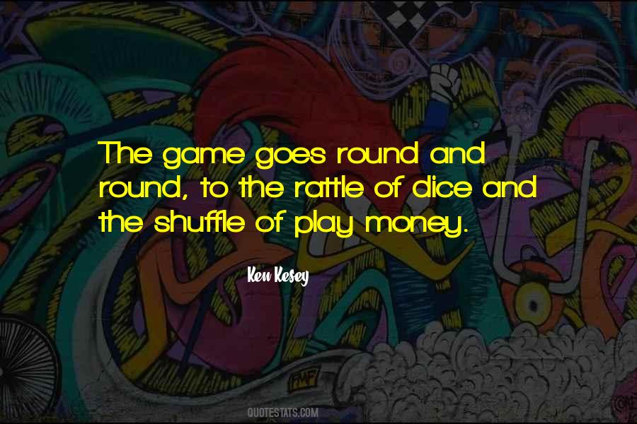 Money Goes To Money Quotes #505395