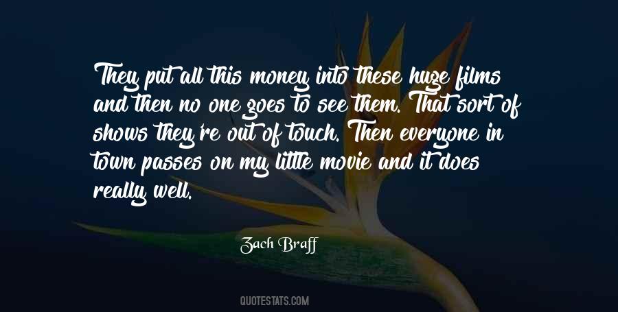 Money Goes To Money Quotes #866194