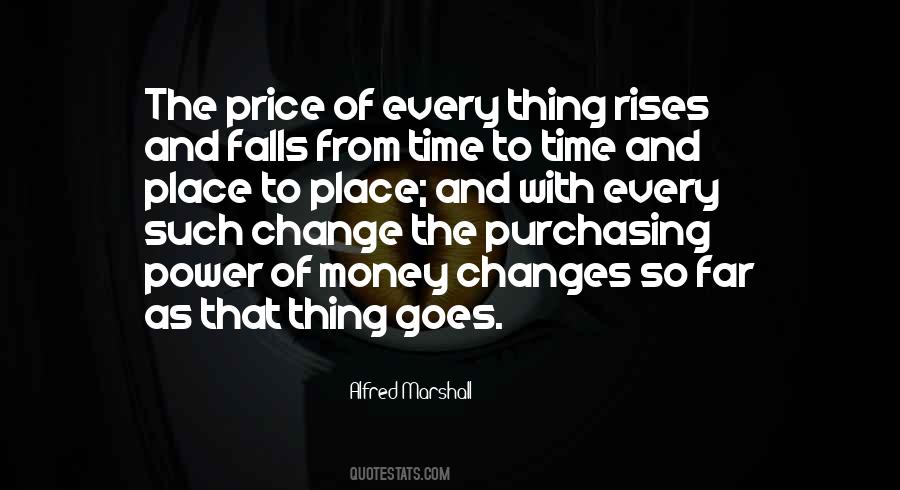Money Goes To Money Quotes #899684