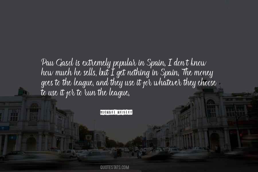 Money Goes To Money Quotes #901288