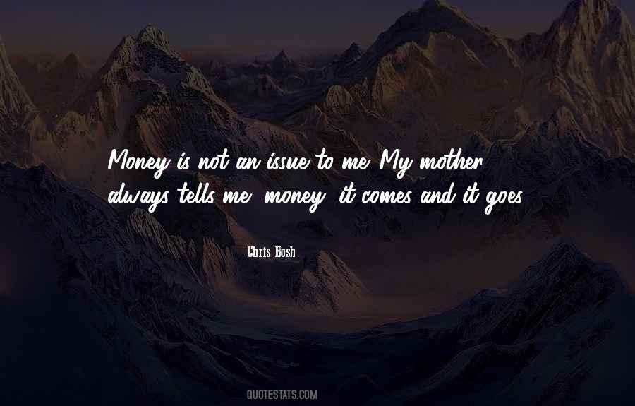 Money Goes To Money Quotes #978584