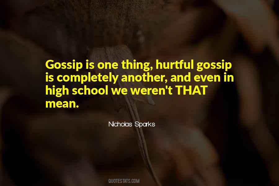 Quotes About Hurtful Gossip #146460