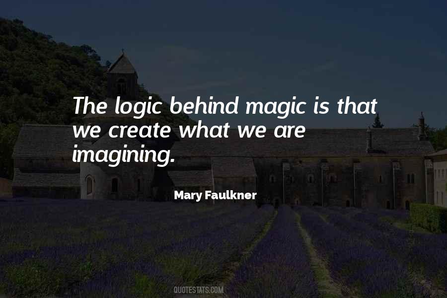 Logic Magic Quotes #1028496