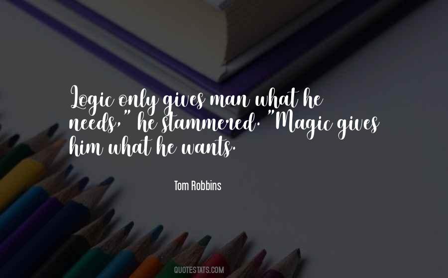 Logic Magic Quotes #1072336
