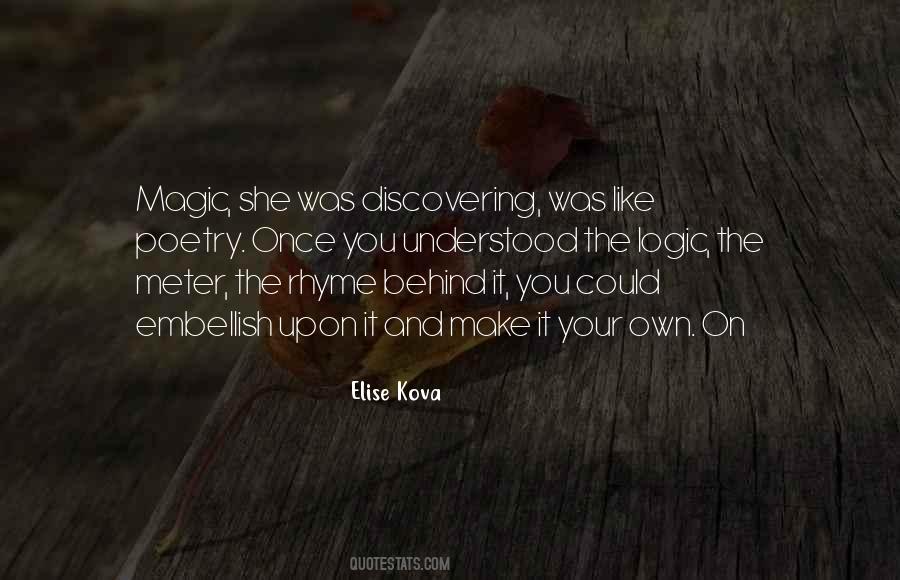 Logic Magic Quotes #1191612