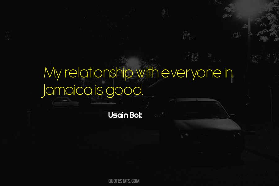 Everyone Wants A Relationship Quotes #504393