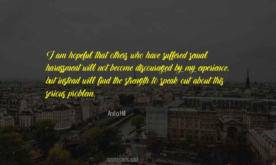 I Am The Problem Quotes #1569871