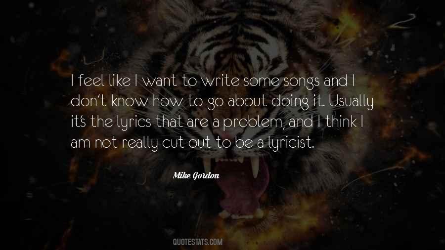 I Am The Problem Quotes #264536