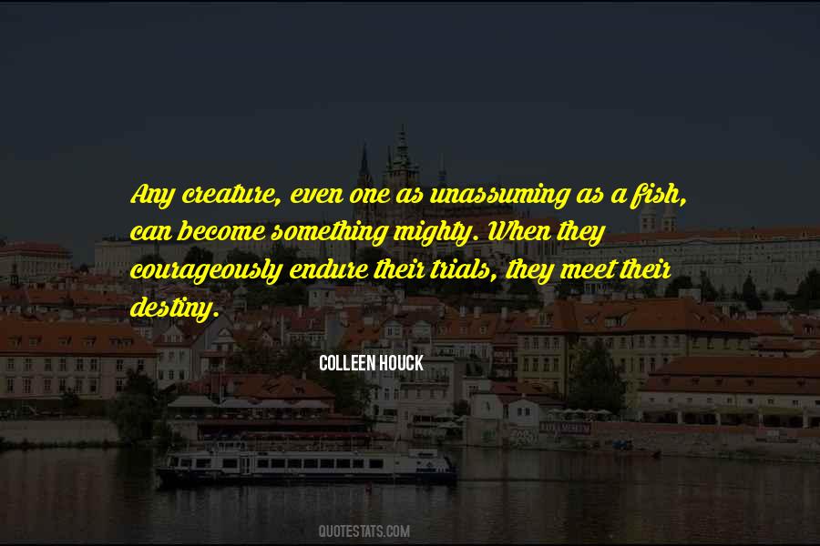 Fish Inspirational Quotes #1022678