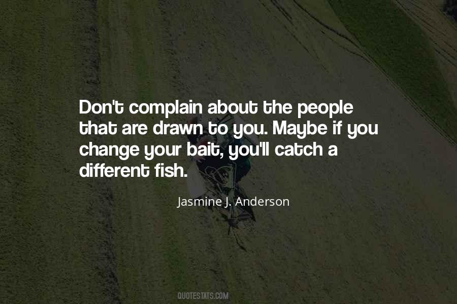Fish Inspirational Quotes #1163429