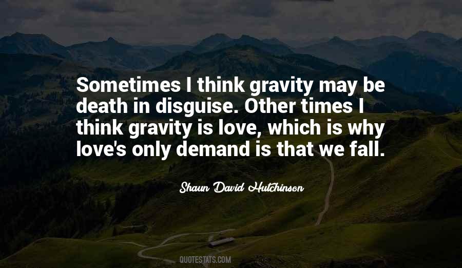 Gravity Love Quotes #1391338