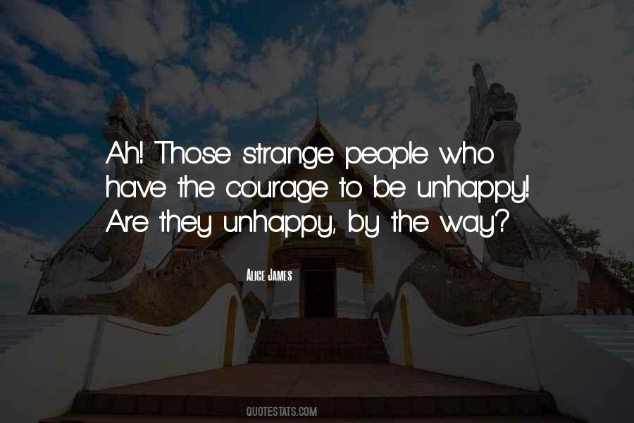 The Courage Quotes #1668504
